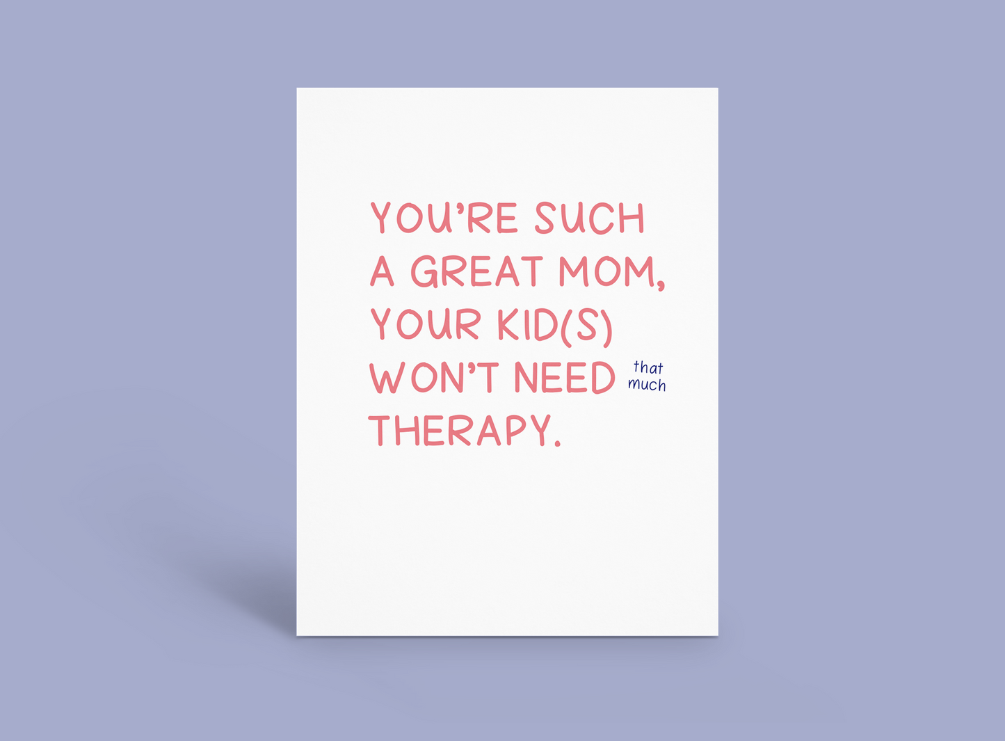 Great Mom - Therapy
