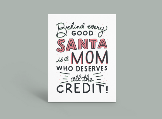 Behind Every Santa is Mom