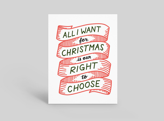 Christmas Right To Choose