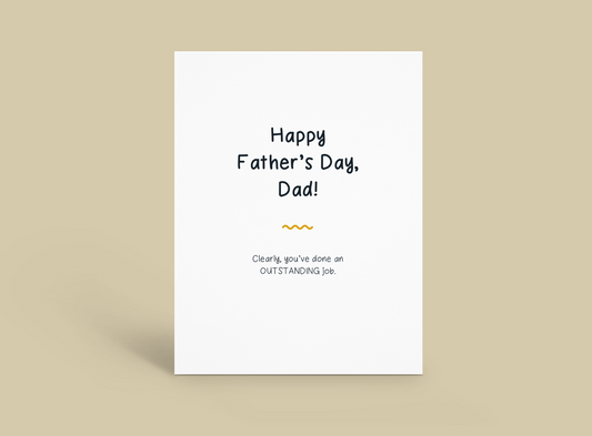 Father’s Day - Outstanding Job
