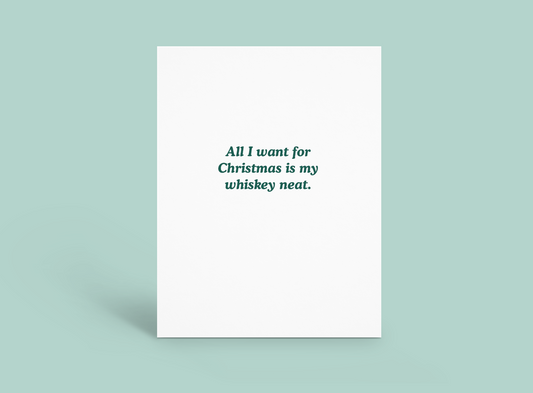 Whiskey Neat