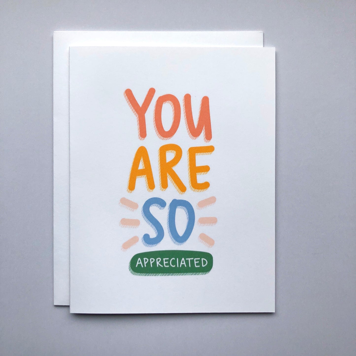 You Are So Appreciated