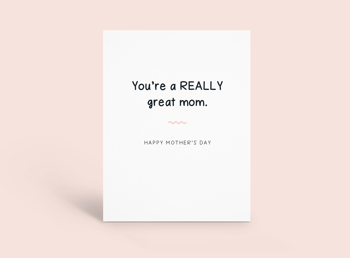 Mother's Day – Really Great Mom