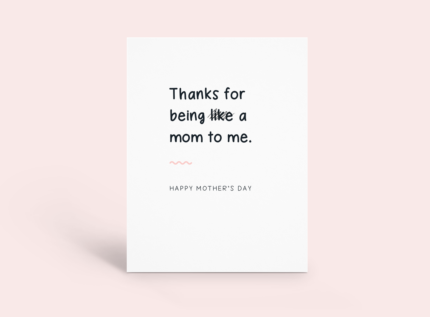 Mother's Day - Thanks for Being a Mom