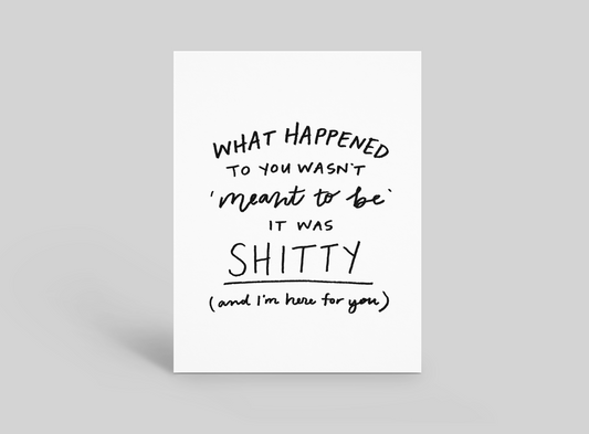 What Happened Was Shitty