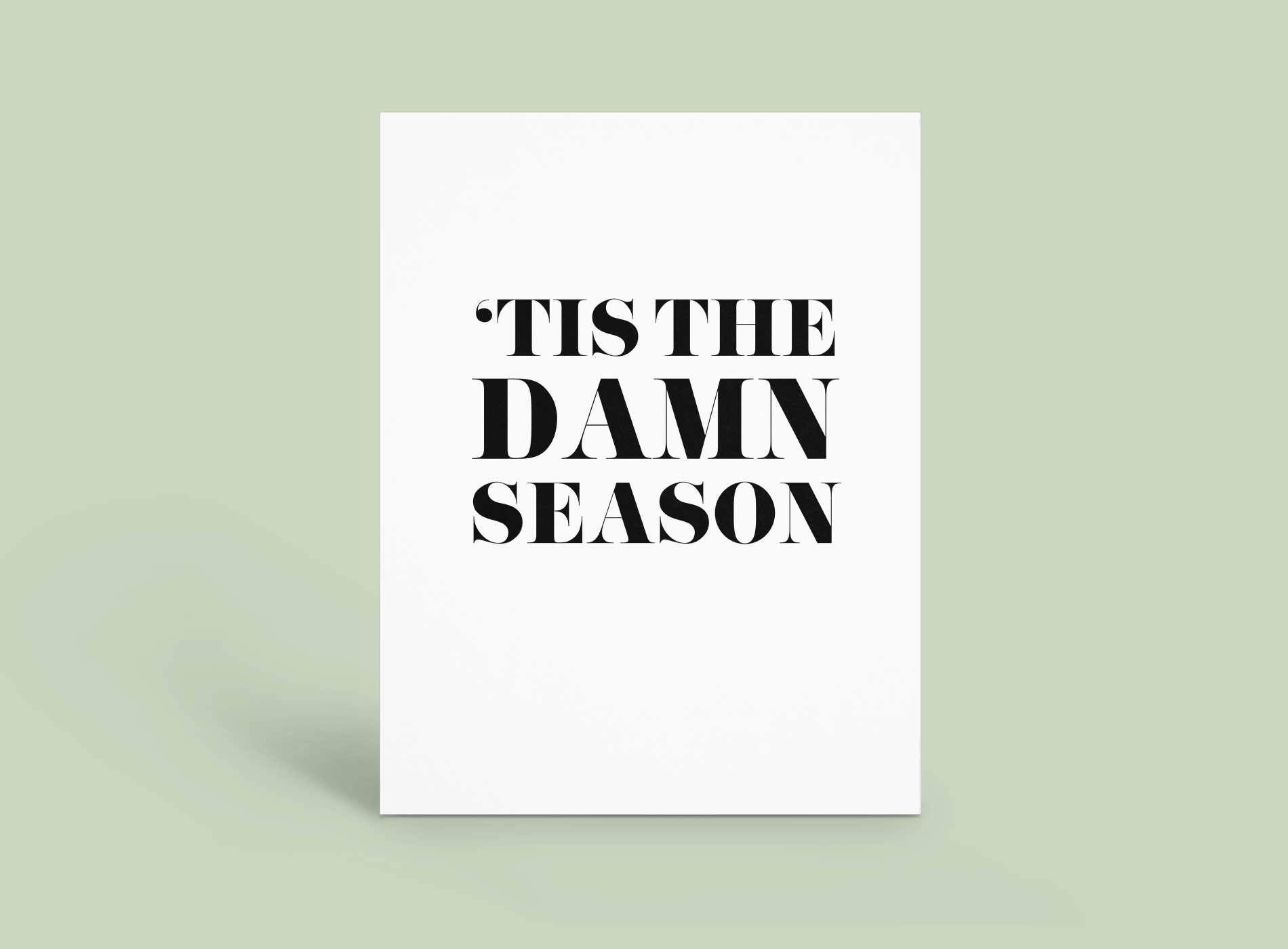 Taylor - 'Tis the Damn Season – Hey Weegs