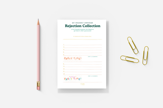Rejection Collection - Free Printable