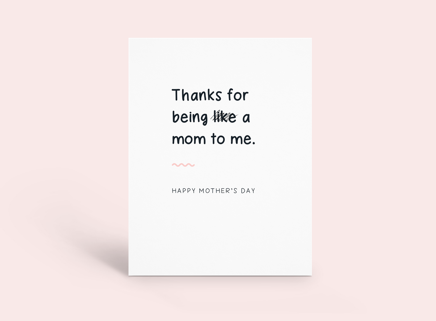 Mother's Day – Thanks for Being a Mom